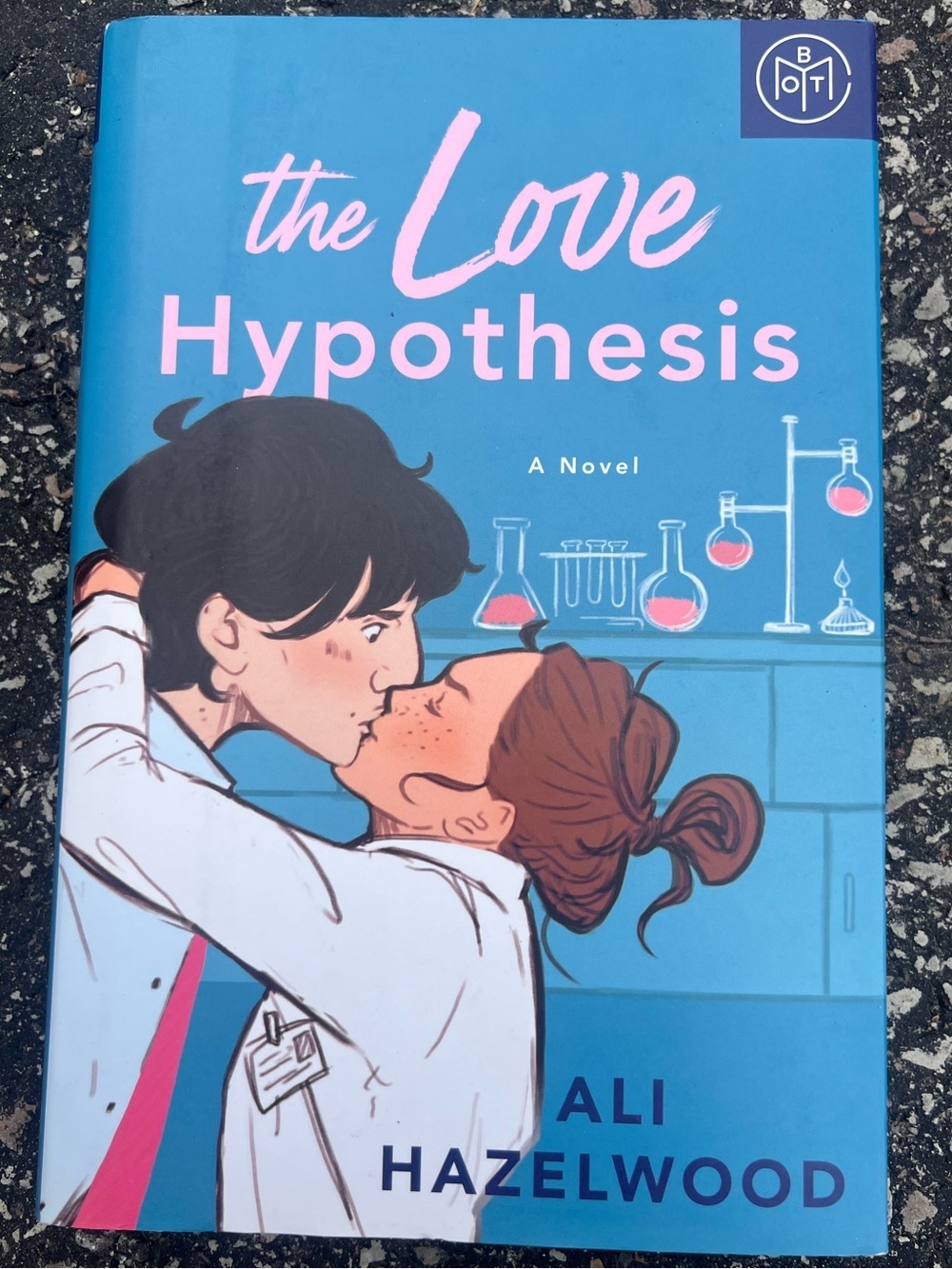 The Love Hypothesis by Ali Hazelwood - hard back book